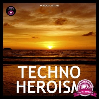 Techno Heroism (2016)