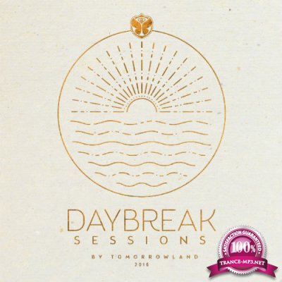 Daybreak Sessions 2016 By Tomorrowland (2016)