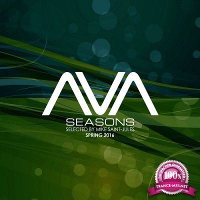 AVA Seasons selected by Mike Saint Jules - Spring 2016 (2016)