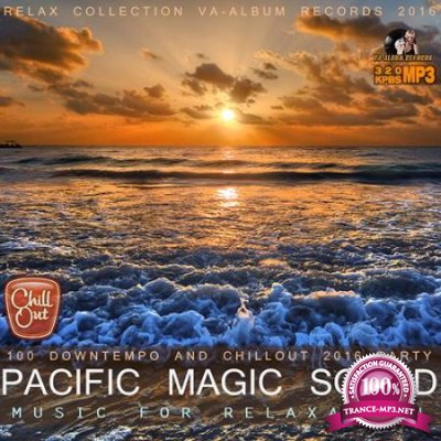 Pacific Magic Sound Music For Relaxation (2016)