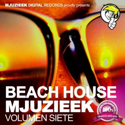 Beach House Mjuzieek (Volumen Siete) (unmixed tracks) (2016)