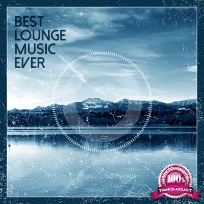 Best Lounge Music Ever (2016)