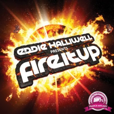 Eddie Halliwell - Fire It Up 363 (2016-06-13)