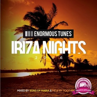 Enormous Tunes: Ibiza Nights (2016)