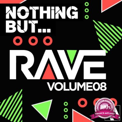 Nothing But... Rave, Vol. 8 (2016)