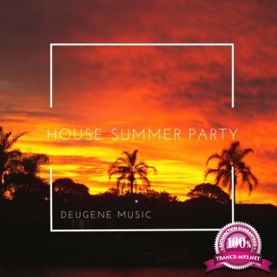 House Summer Party (2016)