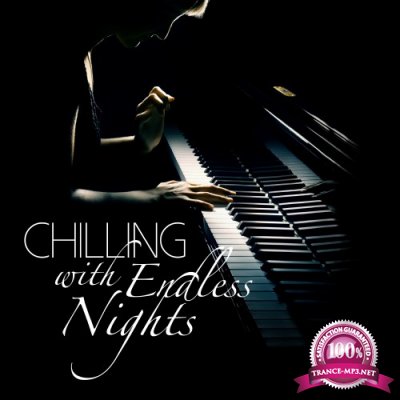 Chilling with Endless Nights (2016)