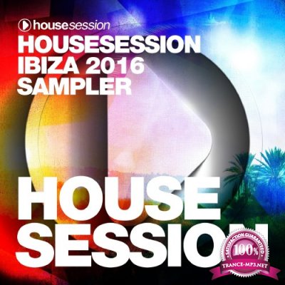 Housesession Ibiza 2016 Sampler (2016)