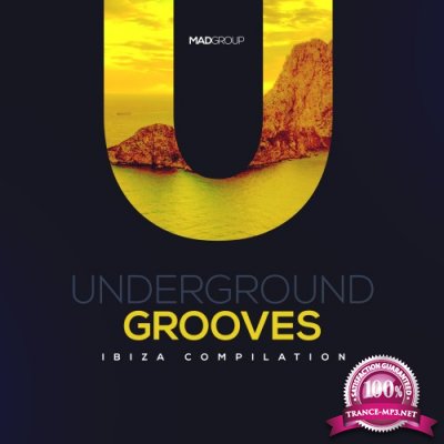 Underground Grooves Ibiza Compilation (2016)