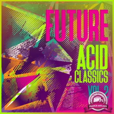 Future Acid Classics, Vol. 2 (2016)