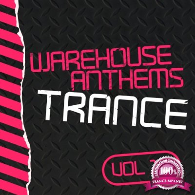 Warehouse Anthems Trance, Vol. 13 (2016)