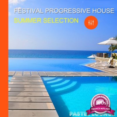 Festival Progressive House Summer Selection (2016)