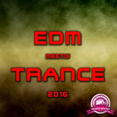 EDM meets Trance 2016 (2016)