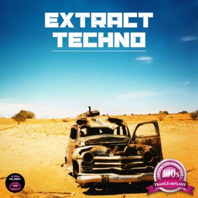 Kira Music presents Extract Techno (2016)