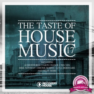 The Taste of House Music, Vol. 17 (2016)