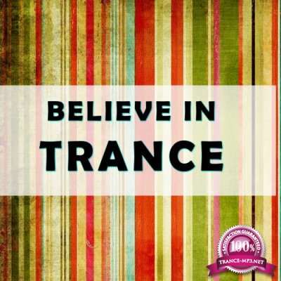Believe in Trance (2016)