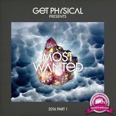 Get Physical Music Presents Most Wanted 2016 Part 1 (2015)