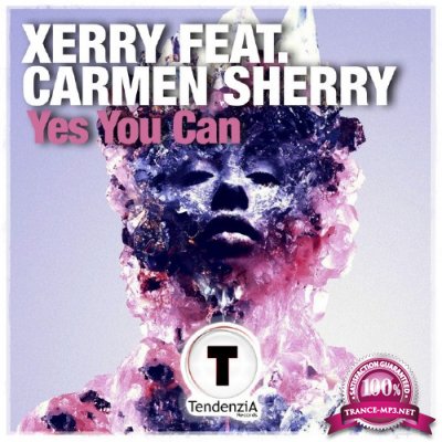 Xerry Feat. Carmen Sherry -  Yes You Can (2016)