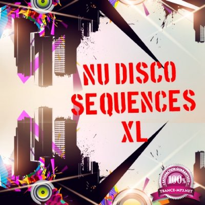 Nu Disco Sequences XL (2016)