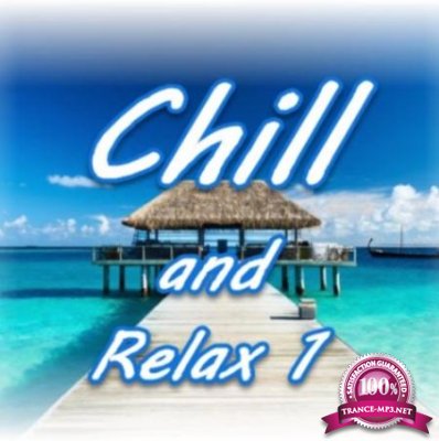 Chill & Relax 1 (2016)