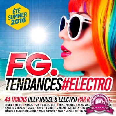Fg Tendances #electro Summer 2016 (2016)