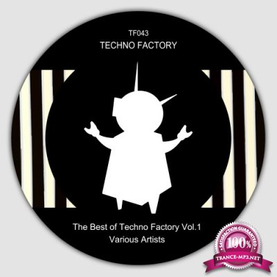 The Best of Techno Factory, Vol. 1 (2016)