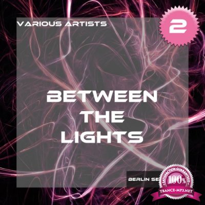 Between the Lights, Vol. 2 - The Techno Collection (2016)