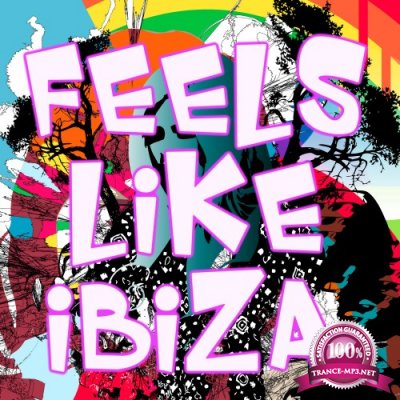 Feels Like Ibiza (2016)