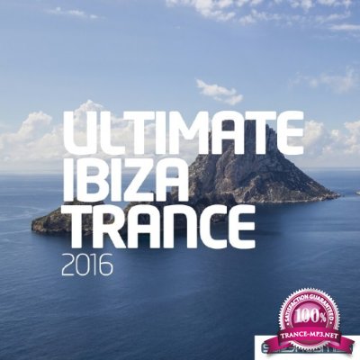 Ultimate Ibiza Trance 2016 (2016)