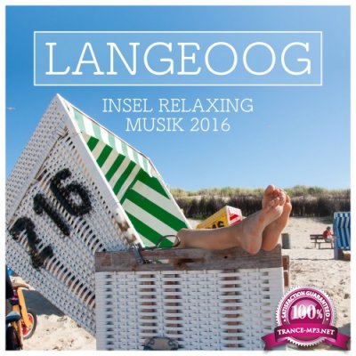 Langeoog Insel Relaxing Musik 2016 (2016)