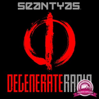 Sean Tyas Presents - Degenerate Radio 080 (2016-07-18)