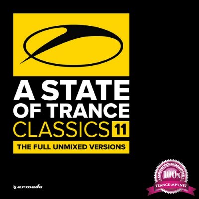 A State Of Trance Classics Vol. 11 (The Full Unmixed Versions) (2016)