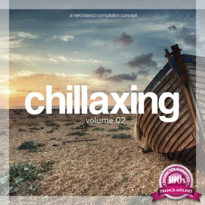 Chillaxing, Vol. 02 (2016)