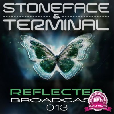 Stoneface & Terminal - Reflected Broadcast 013 (2016-08-01)