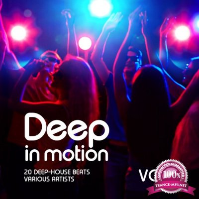  Deep in Motion, (20 Deep-House Beats) Vol. 1 (2016)