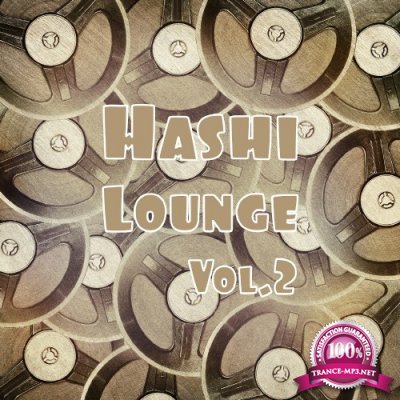 Hashi Lounge, Vol. 2 (2016)