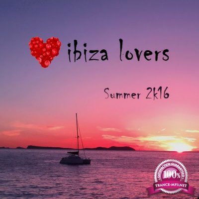 Ibiza Lovers Summer 2k16 (2016)