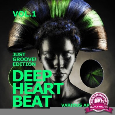 Deep Heart Beat (Just Groove Edition), Vol. 1 (2016)
