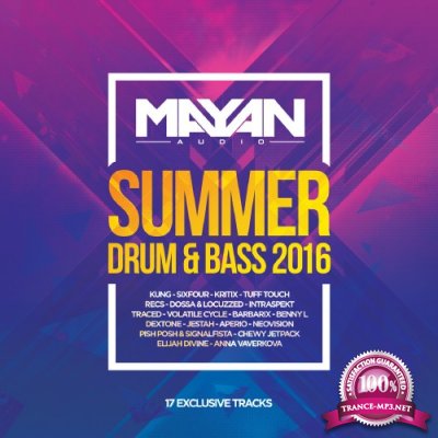 Mayan Audio Summer Drum & Bass 2016 (2016)