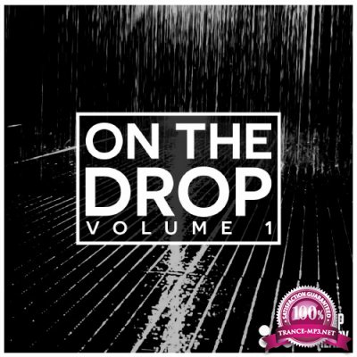 On The Drop Volume 1 (2016)