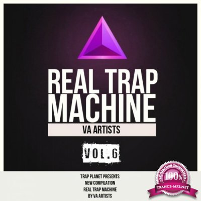 Real Trap Machine, Vol. 6 (2016)