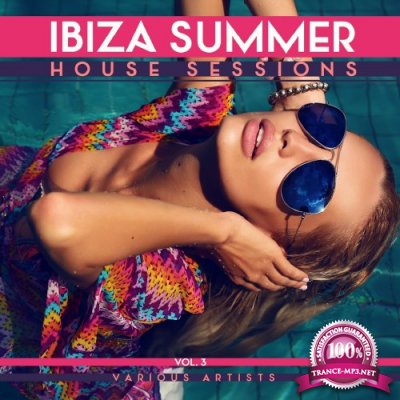 Ibiza Summer House Sessions, Vol. 3 (2016)