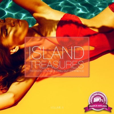 Island Treasures, Vol. 5 (Fantastic Lounge & Chill Out Experience) (2016)