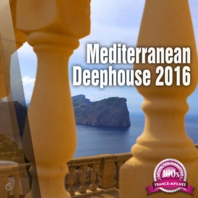 Mediterranean Deephouse 2016 (2016)