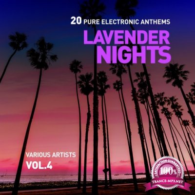  Lavender Nights (20 Pure Electronic Anthems) Vol 4 (2016)