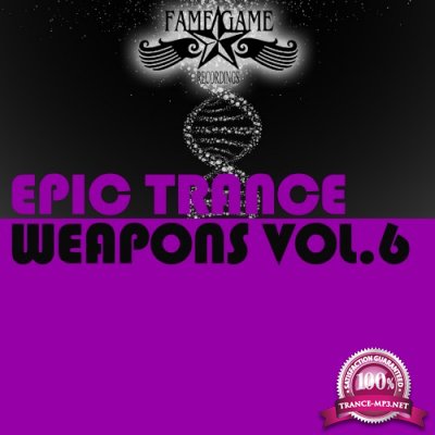 Epic Trance Weapons, Vol. 6 (2016)