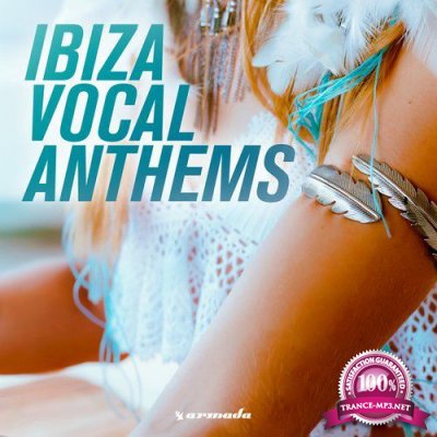 Ibiza Vocal Anthems (2016)