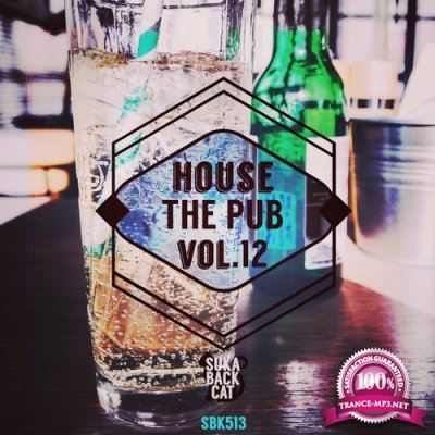 House the Pub, Vol. 12 (2016)