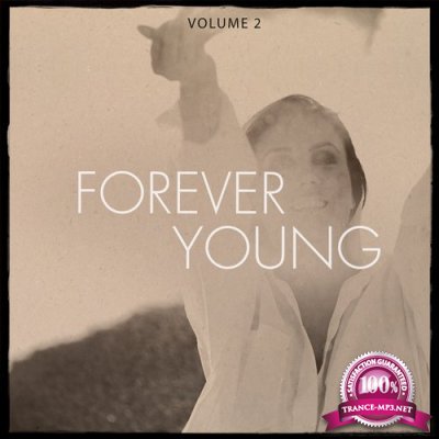 Forever Young Vol.2 (Timeless House & Tech House Music) (2016)