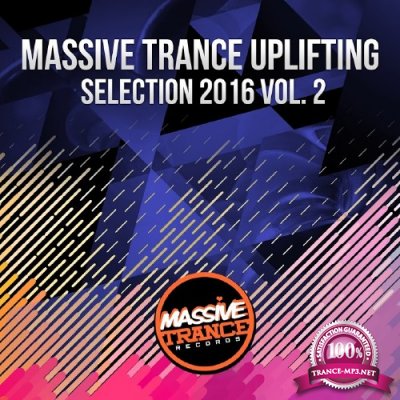 Massive Trance Uplifting Selection 2016 Vol. 2 (2016)